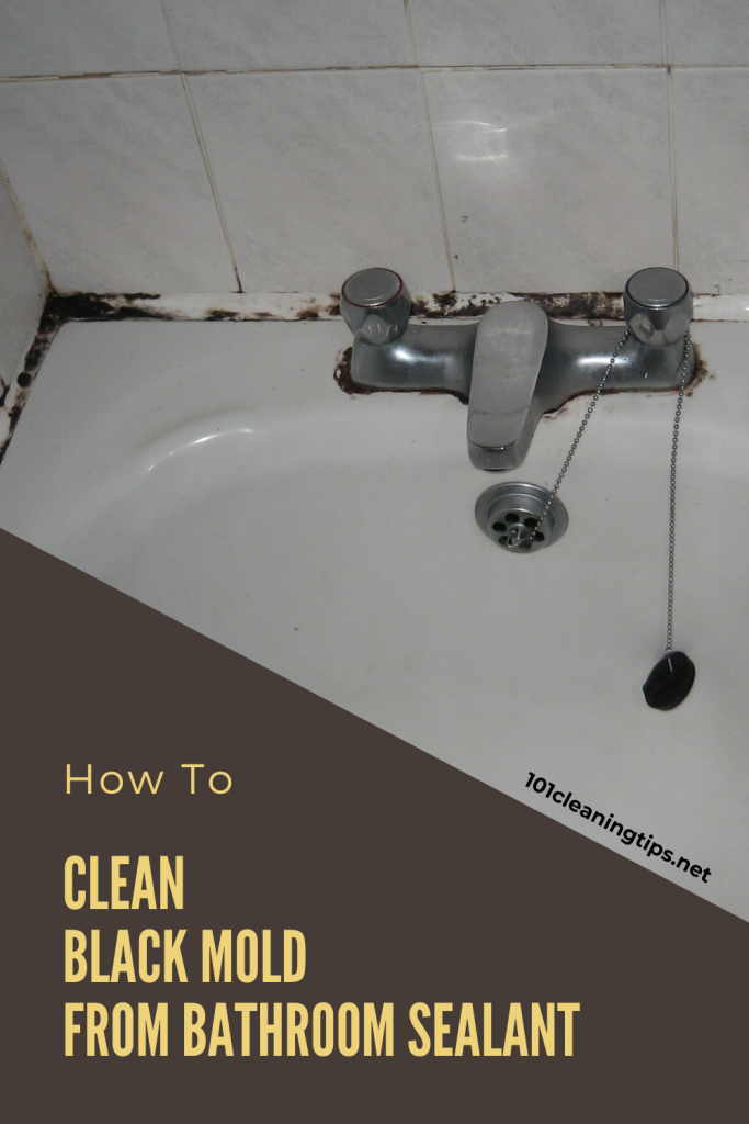 How to Clean Black Mold from Bathroom Sealant