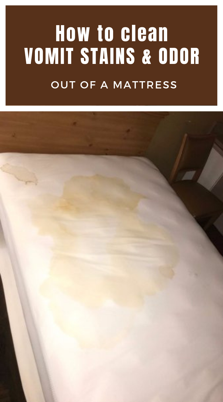 How To Clean Vomit Stains And Odor Out Of A Mattress